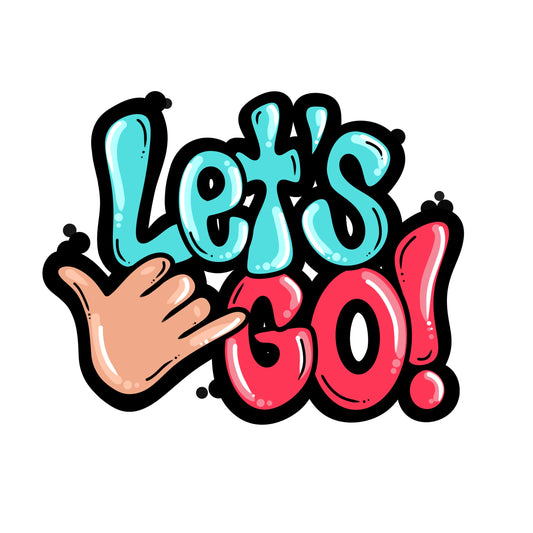 Let’s Go Shaka Sticker