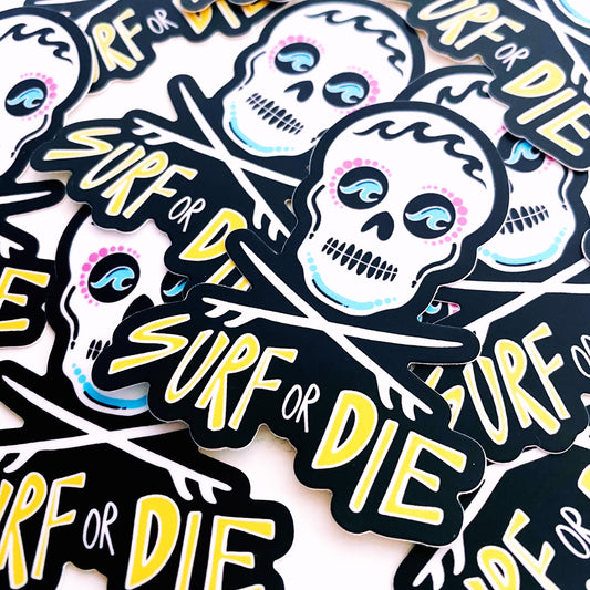 Surf or Die Sticker