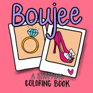 Digital Boujee Coloring Book